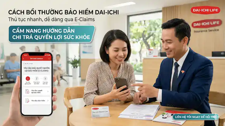 Thủ tục bồi thường bảo hiểm Dai-ichi